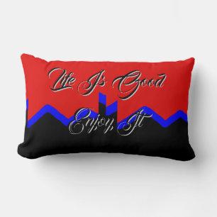 Life Is Good Enjoy It Red Black Lumbar Pillow
