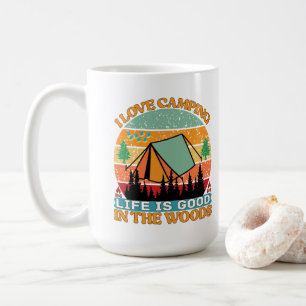 Life is Good in the Woods Coffee Mug