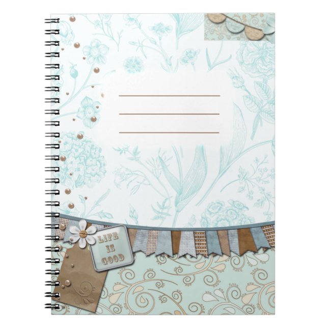 Life is good notebook (Front)