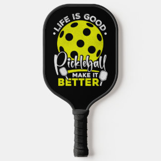 Life Is Good Yellow Ball White Script Art Pickleball Paddle