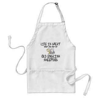 Life is Great Old English Sheepdog Standard Apron