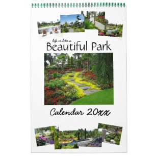 Life is like a Beautiful Park Calendar 20XX