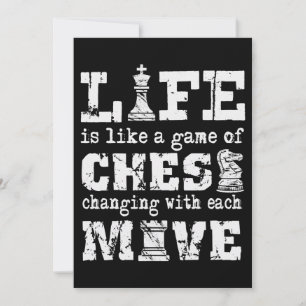 life is like a game of chess - changing with each holiday card