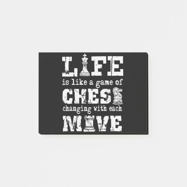 life is like a game of chess - changing with each post-it notes (Front)