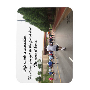 Life is like a marathon magnet