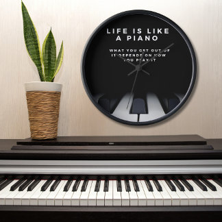 Life is Like a Piano Inspirational Clock