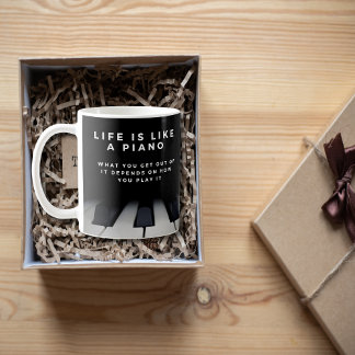 Life is Like a Piano Inspirational Coffee Mug
