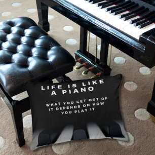 Life is Like a Piano Inspirational Decorative Cushion