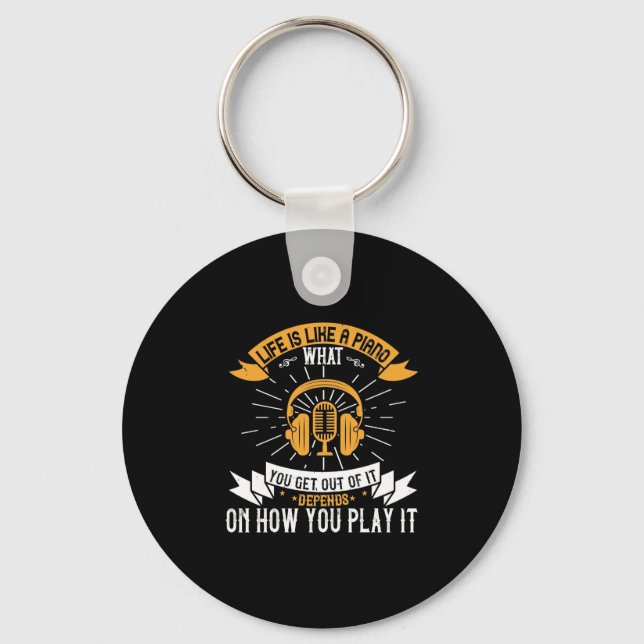 Life Is Like A Piano Key Ring (Front)