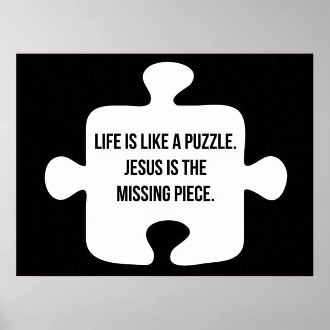 Life is Like a Puzzle Poster (Front)