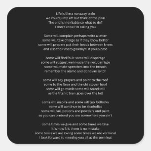 Life is like a Runaway Train  Square Sticker
