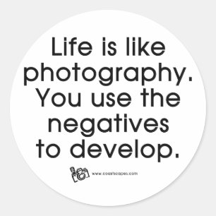 Life Is Like Photography Classic Round Sticker