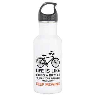 life is like riding a bicycle, word art, text 532 ml water bottle