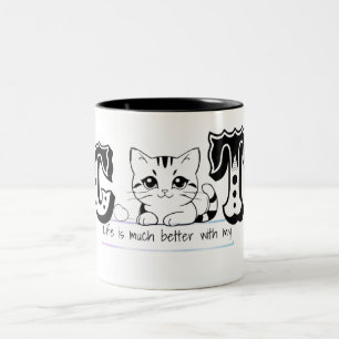 "Life Is Much Better With My Cat – Cute Cat Design Two-Tone Coffee Mug