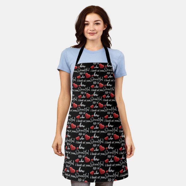 life is nice when I look at you Apron (Worn)