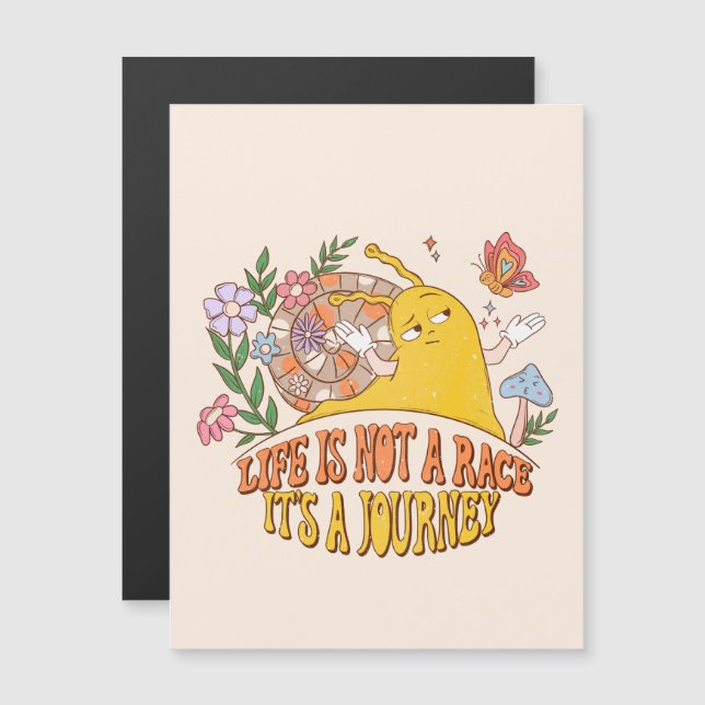 Life Is Not A Race, It's A Journey (Front/Back)