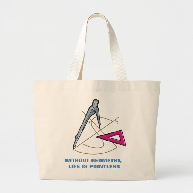 Life is pointless without geometry - Math tote (Front)