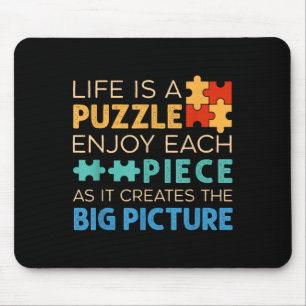 Life Is Puzzle Enjoy Each Ece _ Jigsaw Puzzle Love Mouse Pad