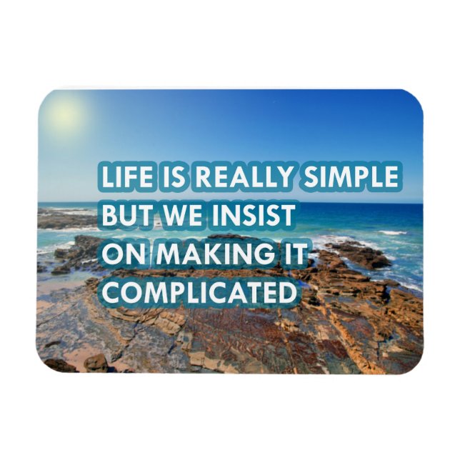 Life is really simple magnet (Horizontal)