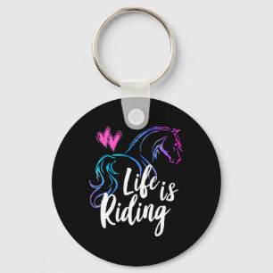 Life Is Riding Horses Equestrian Rider Teen Girl K Key Ring