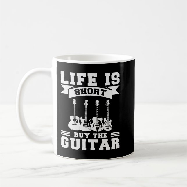 Life is Short Buy the Guitar Mens Graphic Coffee Mug (Left)