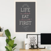 Life Is Short Eat Dessert First Retro Poster (Home Office)