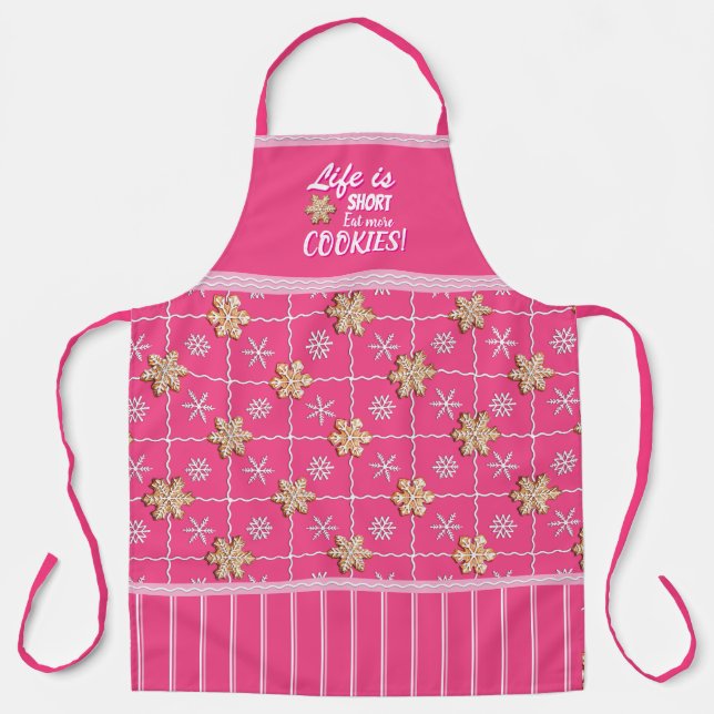 Life is Short! Eat More Cookies! Apron (Front)