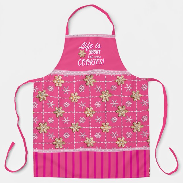 Life is Short! Eat More Cookies! Apron (Front)