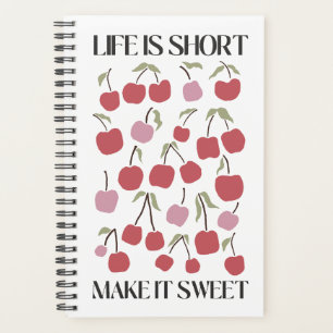 Life Is Short Make It Sweet Quote Boho Wildflower  Planner
