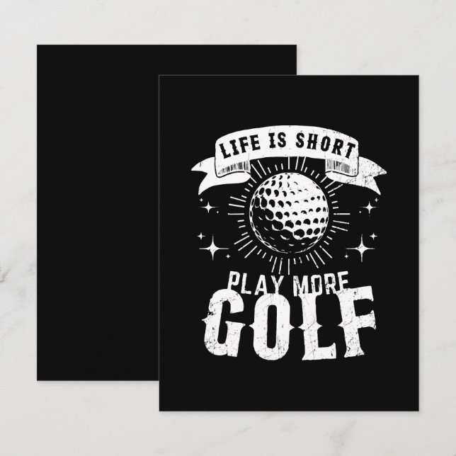 Life is Short. Play More Golf Enclosure Card (Front/Back)