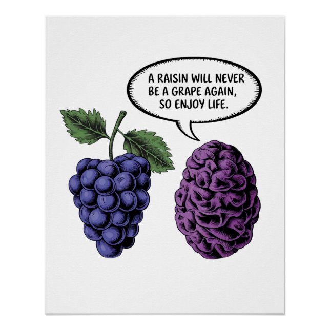 Life is short Poster, Funny Grapes Wall Art (Front)