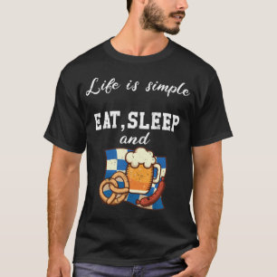 Life is simple - beer and pretzel T-Shirt