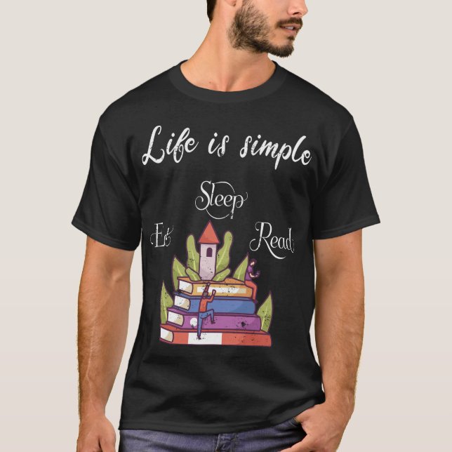 life is simple - reading T-Shirt (Front)