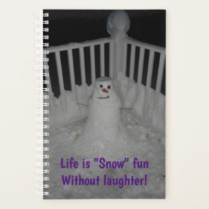 Life is "Snow" Fun without Laughter - Planner