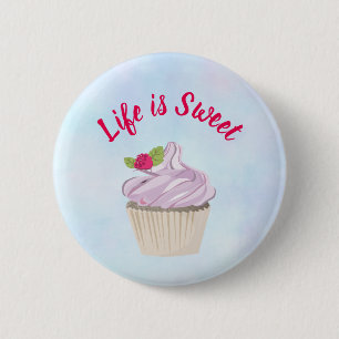 Life is Sweet Pink Cupcake 6 Cm Round Badge