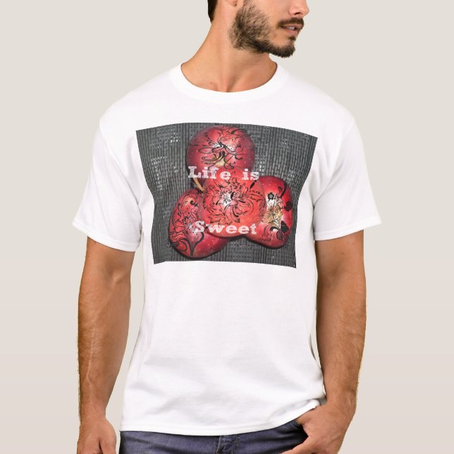 Life is Sweet T-Shirt (Front)