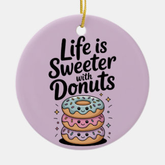 Life Is Sweeter With Doughnuts Ceramic Tree Decoration