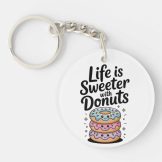 Life Is Sweeter With Doughnuts Key Ring