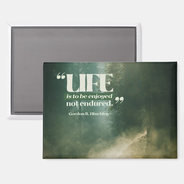 Life Is To Be Enjoyed Magnet (Front/Back)
