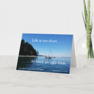 Life is too short card