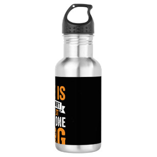 Life Is Too Short Dog Lover Graphic_1 532 Ml Water Bottle