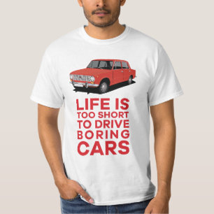 Life is too short - VAZ-2101 Lada 1200, 16 colours T-Shirt