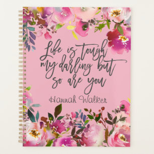 Life is Tough My Darling Personalised Planner