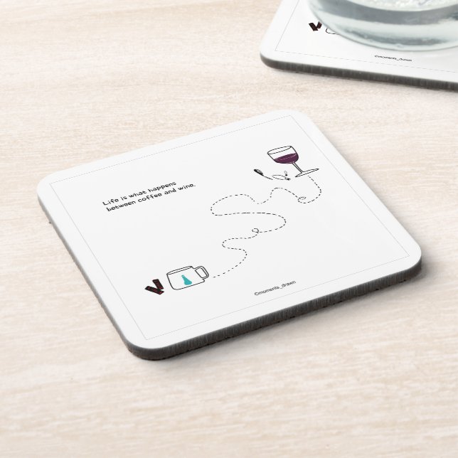 Life is what happens Coasters (Left Side)