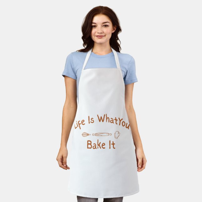 Life Is What You Bake It Apron | Cute Baking Apron (Worn)