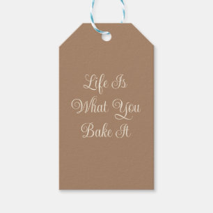 Life Is What You Bake It Warm Cinnamon Caramel Gift Tags