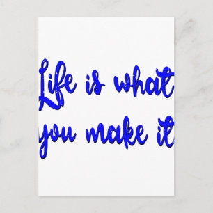 Life Is What You Make It Typography Postcard
