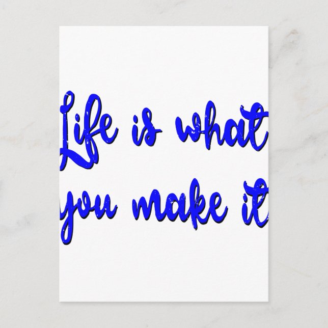 Life Is What You Make It Typography Postcard (Front)