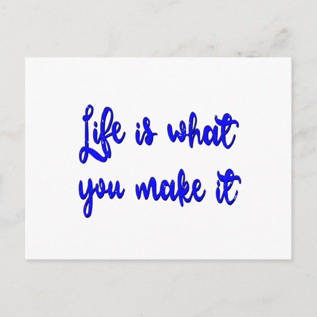 Life Is What You Make It Typography Postcard (Front)