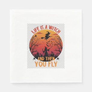 Life Is Witch Then You Fly Halloween Graveyard Bat Napkin